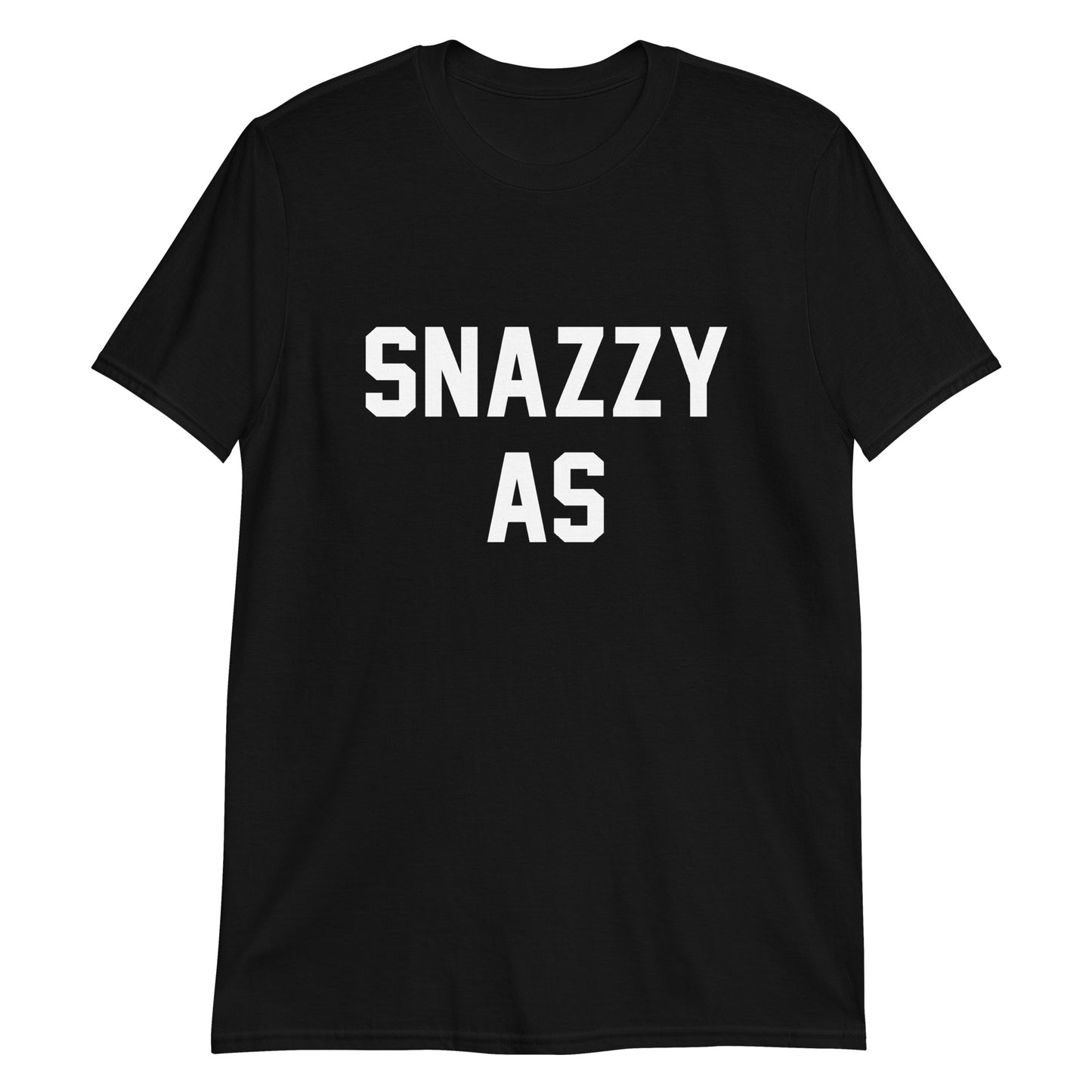 SNAZZY AS CUSTOM TEE