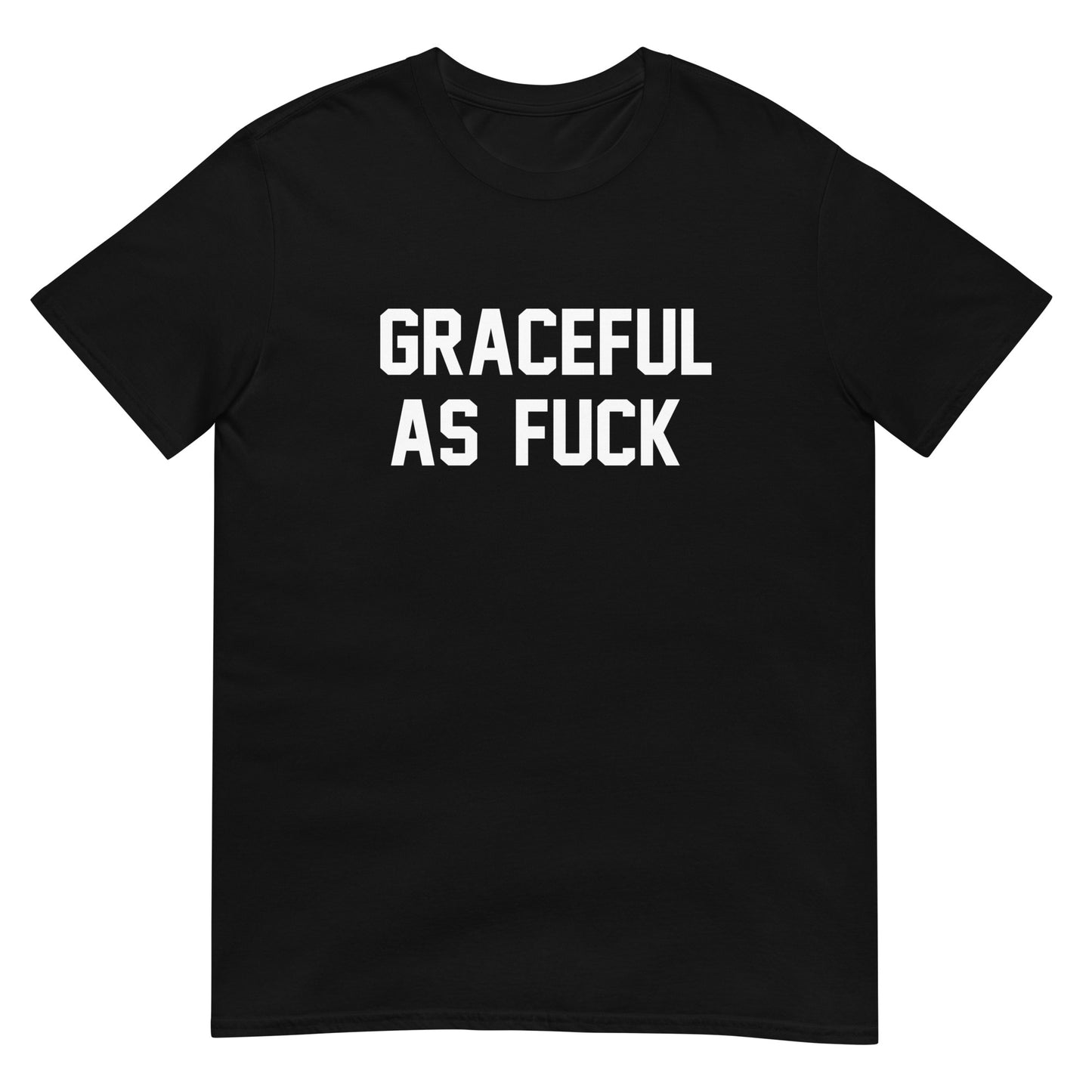 GRACEFUL AS FUCK CUSTOM TEE