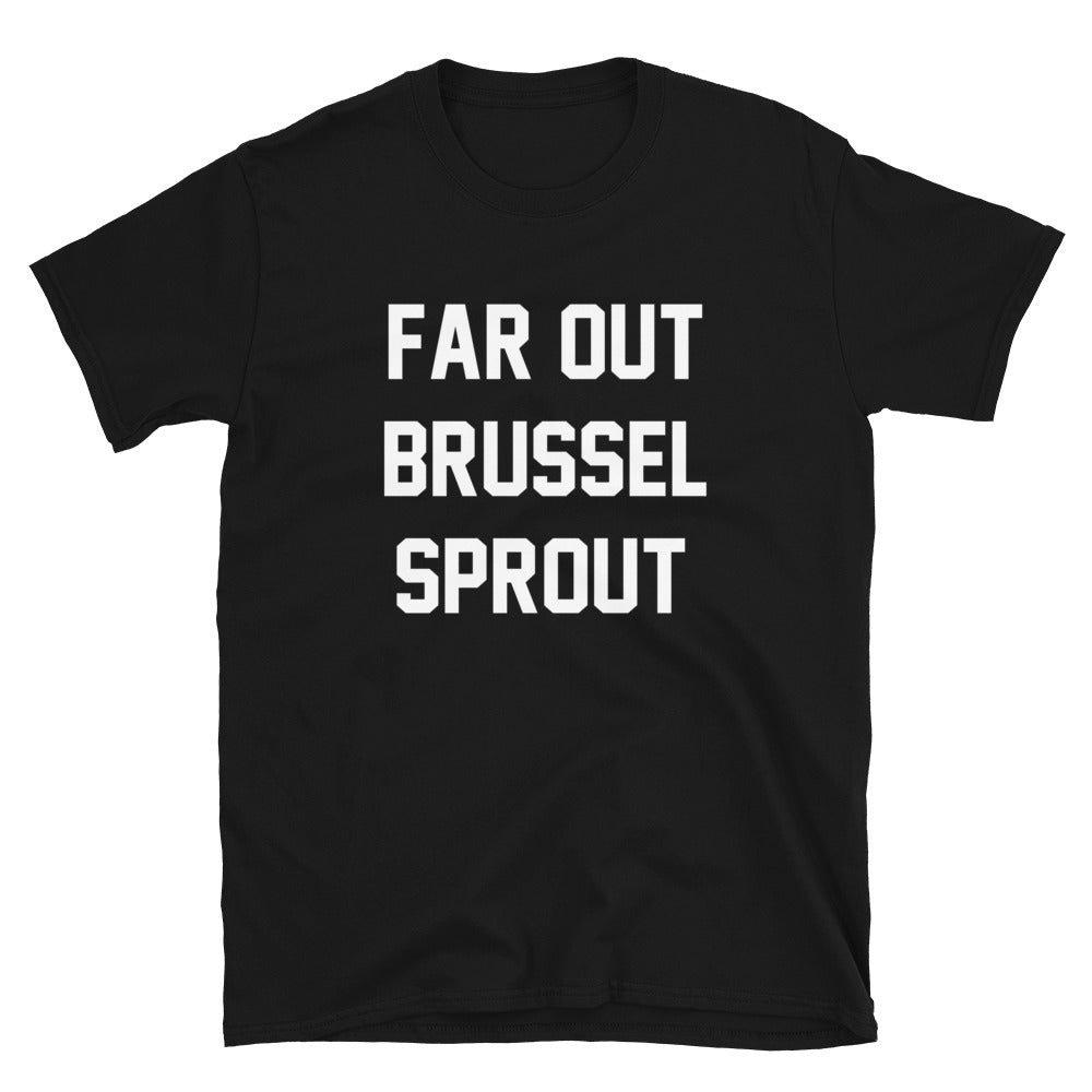 FAR OUT CUSTOM TEE