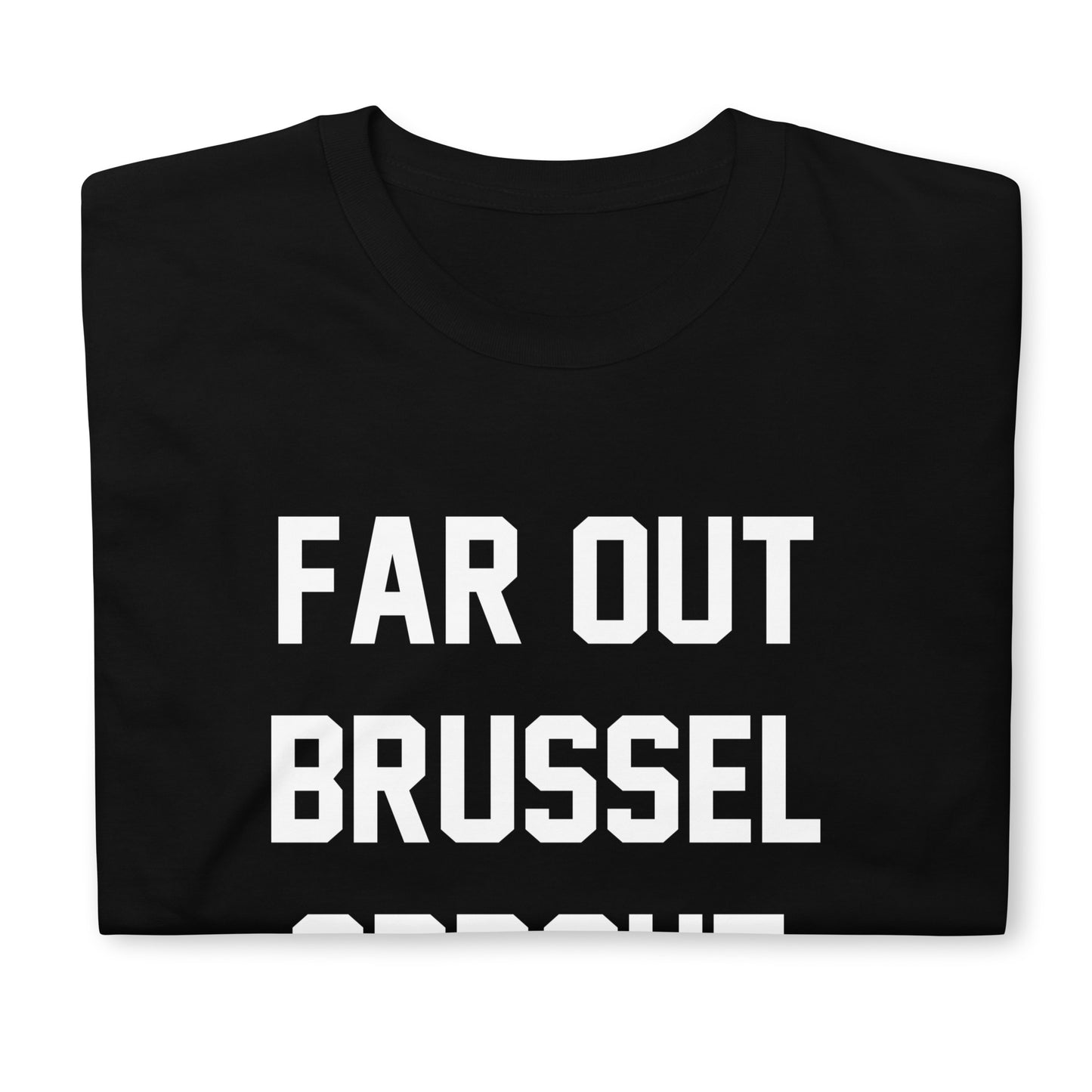 FAR OUT CUSTOM TEE