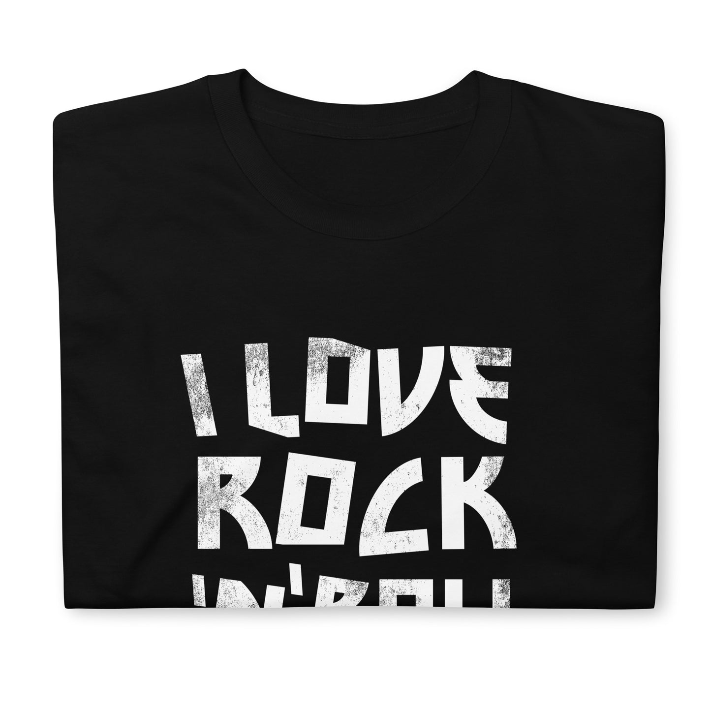 I LOVE ROCK 'N' ROLL CUSTOM TEE