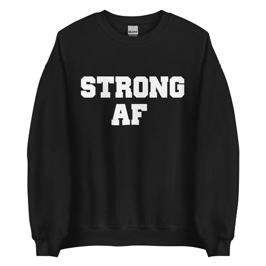 STRONG AF CUSTOM SWEATER