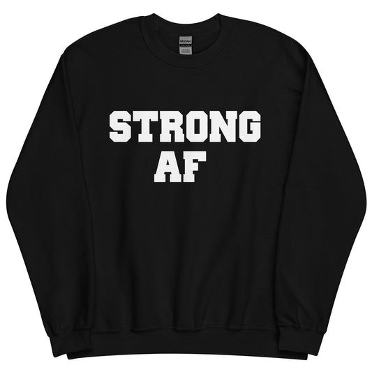 STRONG AF CUSTOM SWEATER