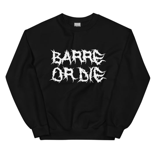 BARRE OR DIE CUSTOM SWEATER