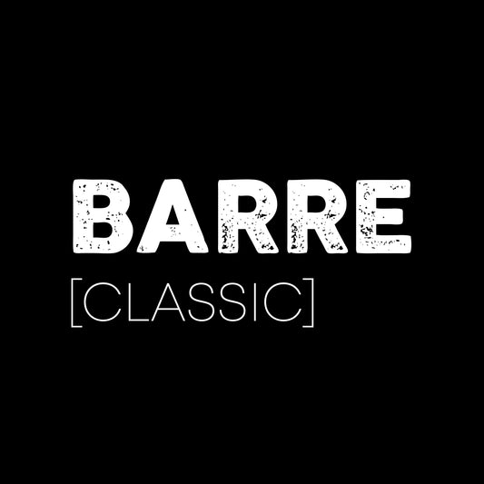 BARRE [CLASSIC]