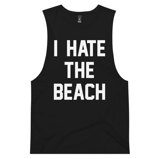 I HATE THE BEACH CUSTOM (LOW SLUNG) MUSCLE TANK