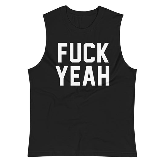 FUCK YEAH CUSTOM MUSCLE TANK